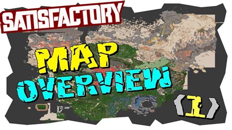 Satisfactory Map und Alle Biome - Map Guide Teil 1 - YouTube