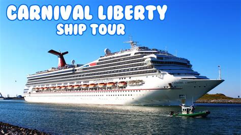 Carnival Liberty Ship Tour - YouTube