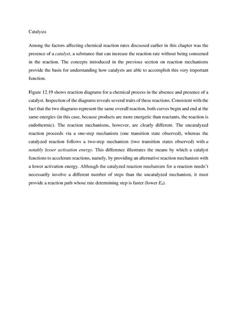 Catalysis part2 - Catalysis Among the factors affecting chemical reaction rates discussed ...