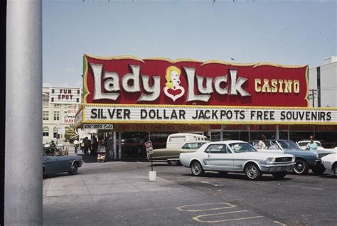 Lady Luck Casino. Downtown Las Vegas, early 1970s (With images) | Las vegas, Las vegas photos, Vegas