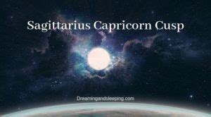 Sagittarius Capricorn Cusp – Dates, Man, Woman, Compatibility