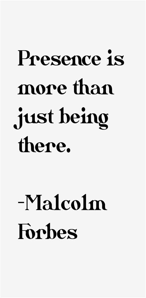 Malcolm Forbes Quotes & Sayings