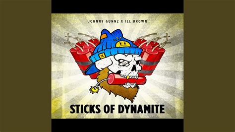 Sticks of Dynamite - YouTube