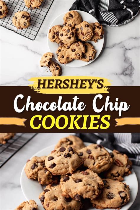 Easy Hershey’s Chocolate Chip Cookies - Insanely Good