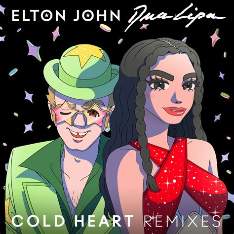 Elton John & Dua Lipa - Cold Heart (PS1 Remix) - Reviews - Album of The Year