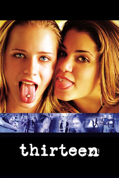 Thirteen (2003) - Posters — The Movie Database (TMDB)