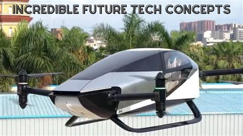 Incredible Tech Concepts Of The Future You Have To See - YouTube