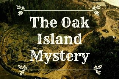 WELCOME ALL TO THE WORLD OF THE UNKNOWN, UNSOLVED AND OPEN CASES!: Inside The Oak Island Mystery!