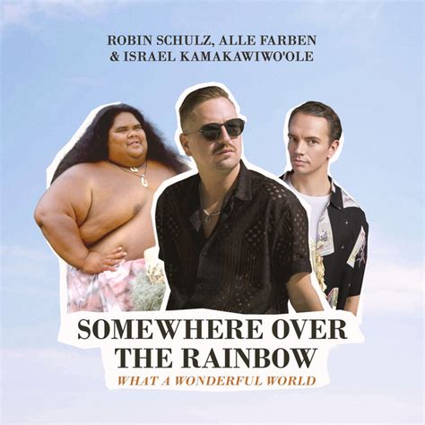 Somewhere Over the Rainbow / What a Wonderful World - Single by Robin Schulz | Spotify