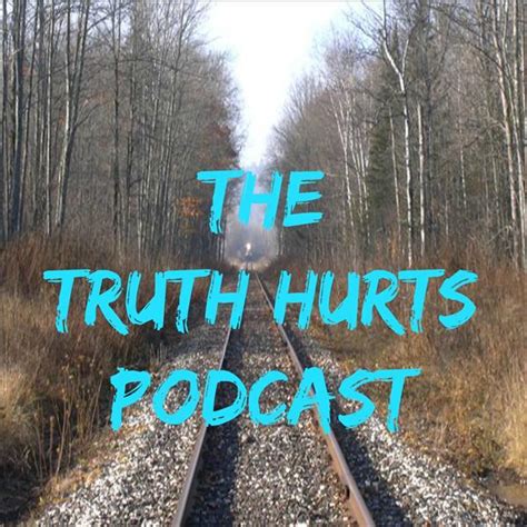 The Truth Hurts Podcast Online Radio | BlogTalkRadio