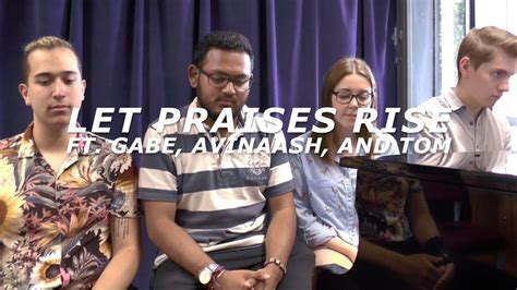 Let Praises Rise (cover) - YouTube