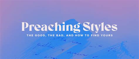 The Different Preaching Styles and Discovering Your Preaching Stye