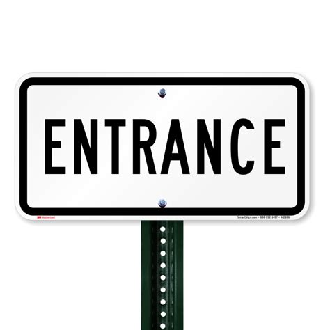 Traffic Entrance Sign - Entrance Signs, SKU: K-2896