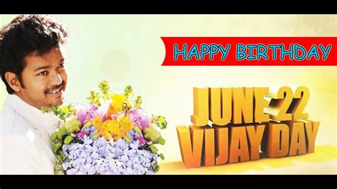 VIJAY BIRTHDAY WISHES - YouTube