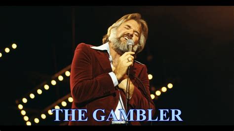 Kenny Rogers -The Gambler - With Lyrics - YouTube