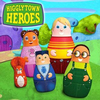 Higglytown Heroes - UnAnything_Wiki