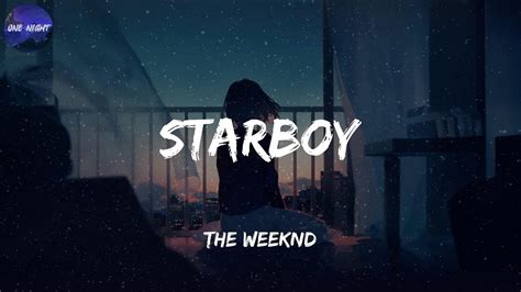 The Weeknd - Starboy (Lyrics) - YouTube