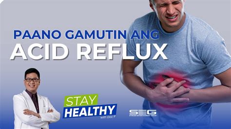 Gamot sa ACID REFLUX | Stay Healthy with Doc F - YouTube