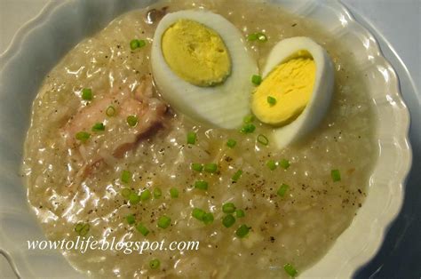 Wow to Life: Lugaw with Chicken and Egg (Arroz Caldo with egg)