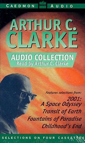 The Arthur C. Clarke Collection by Arthur C Clarke