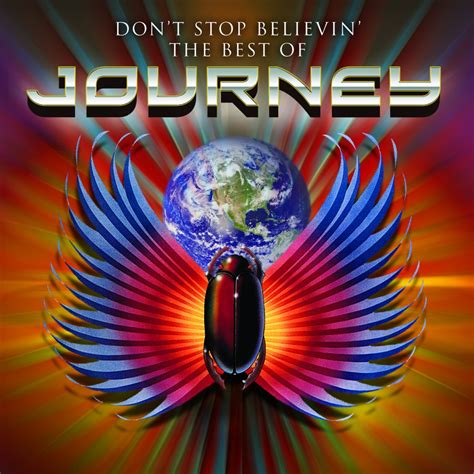 Don't Stop Believin': The Best Of Journey | Journey Band Wiki | Fandom ...