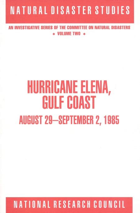 Hurricane Elena, Gulf Coast: August 29 - September 2, 1985 |The National Academies Press