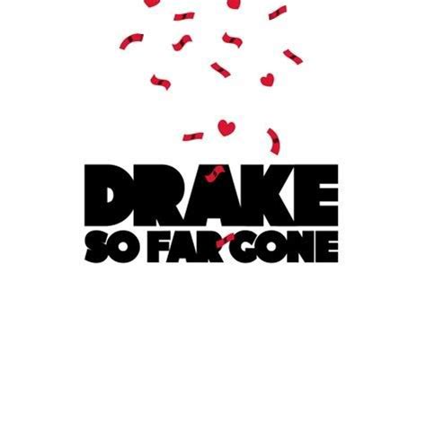 Drake - 'So Far Gone' [Official Album Cover & Tracklisting] - Celebrity Bug