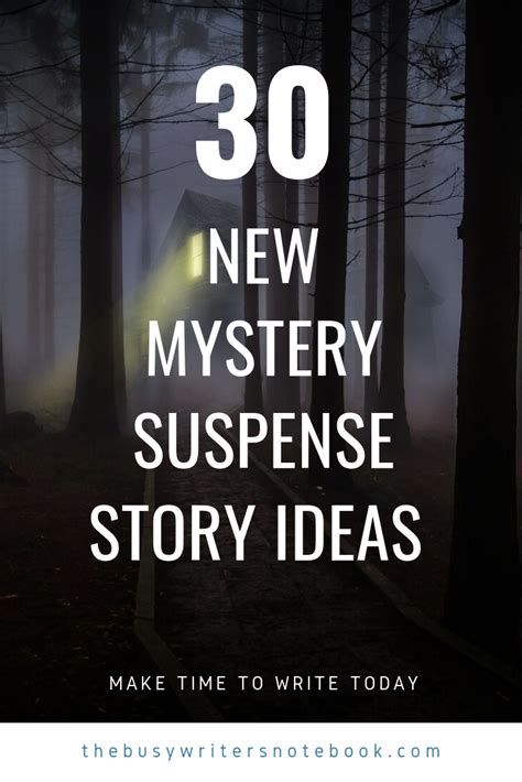 30 New Mystery Suspense Story Ideas To Get You Writing - The Busy ...