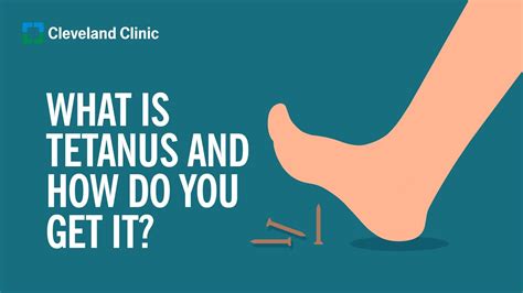 What Is Tetanus and How Do You Get It? - YouTube