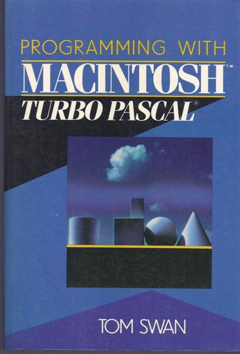 Programming With Macintosh Turbo Pascal