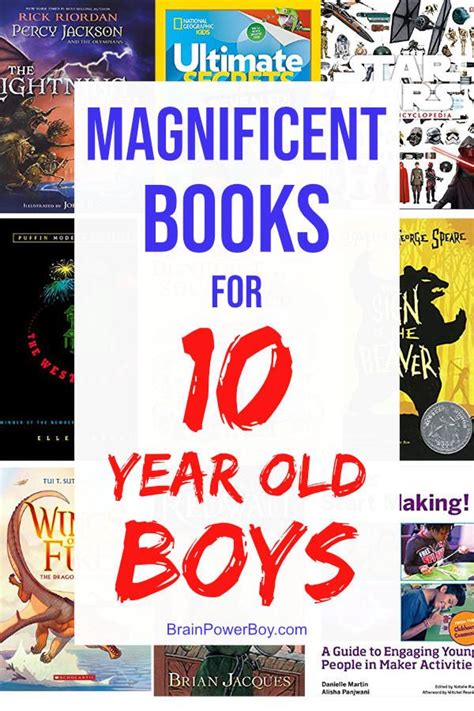 Best Books for 10 Year Old Boys: Magnificent Books He Shouldn't Miss | 10 year old boy, Books ...