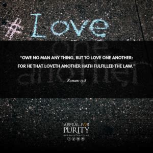 Owe No Man Anything But Love! | Appeal For Purity