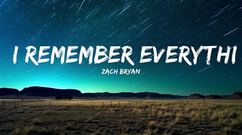 Zach Bryan - I Remember Everything (Lyrics) feat. Kacey Musgraves ...