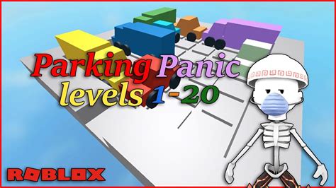 Parking Panic levels 1-20. - YouTube