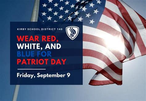 Wear Red, White, and Blue on Friday, September 9 | District