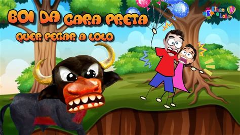 Boi Boi Boi, Boi da Cara Preta com ETHAN E LOLO - 🔴 Cuidado 🔴 Boi Bravo ...