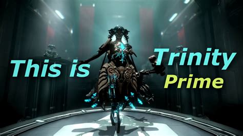 Warframe : Updated Trinity Prime Builds (EV, Bless & Abaiting Link) - YouTube