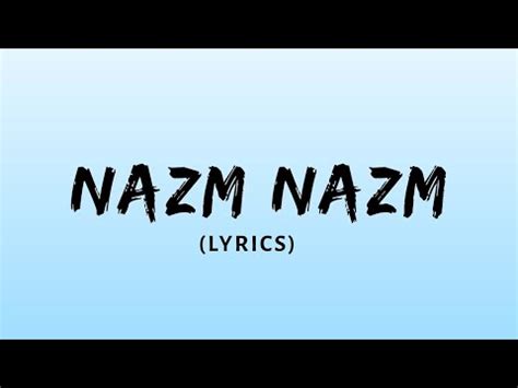 NAZM NAZM (Lyrics) : Arko | Lyrical Video | Musical World | TOP Unique Entertainment - YouTube