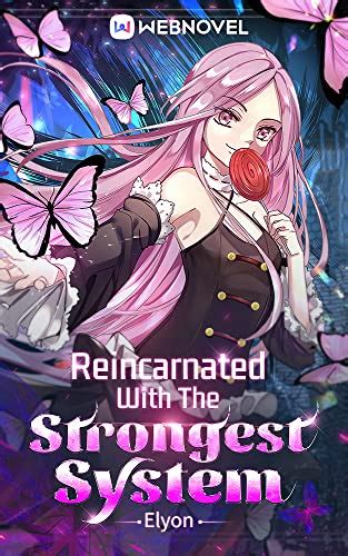 Reincarnated With The Strongest System: Book 31 eBook : _, Elyon, _, Webnovel: Amazon.co.uk ...