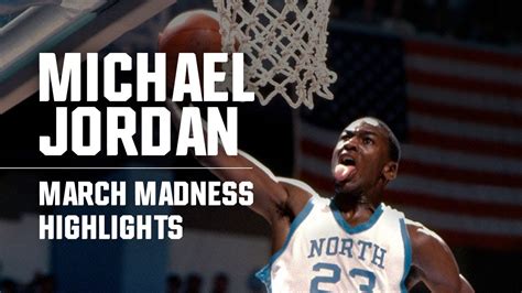 Michael Jordan: NCAA tournament highlights, top plays - YouTube