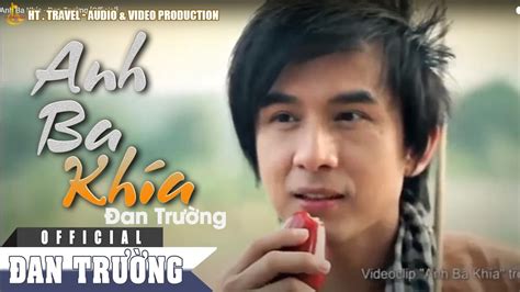 ANH BA KHÍA || ĐAN TRƯỜNG [OFFICIAL] - Win Big Sports