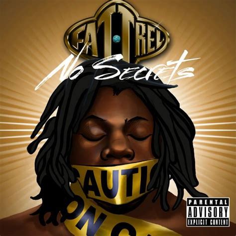 Fat Trel - No Secrets Lyrics and Tracklist | Genius