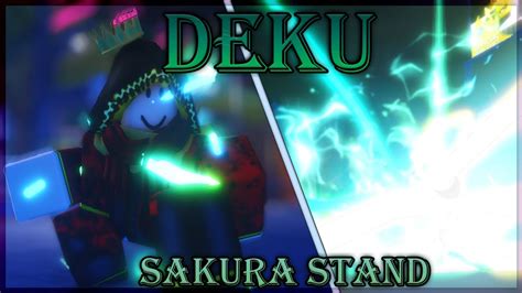 Deku Showcase | Sakura Stand - YouTube