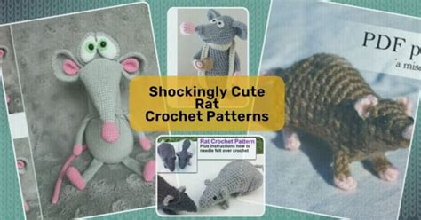 22 Rat Crochet Patterns: Unleash Your Creativity