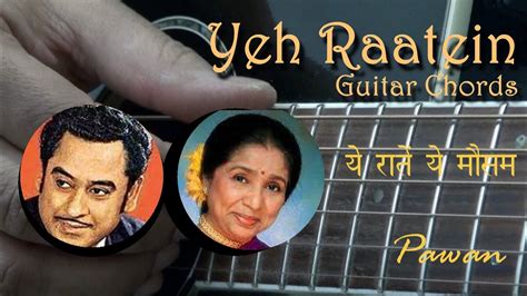 Yeh Raatein Yeh Mausam | Guitar Chords | Strumming Pattern | Hindi | Pawan Chords - Chordify