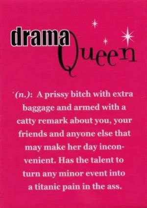 Drama Queen Quotes And Sayings. QuotesGram