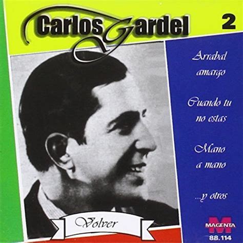 Carlos Gardel VOL. 2-VOLVER CD