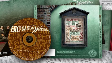 Big Daddy Weave - Love Come to Life on Behance