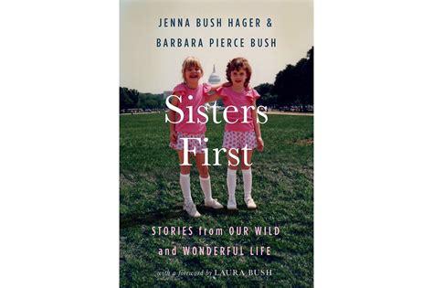 Jenna and Barbara Bush Releasing 'Wild and Wonderful' New Memoir