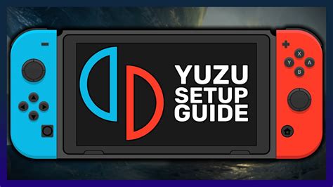 yuzu - Emulate Switch on PC! | Installation/Setup Guide - YouTube